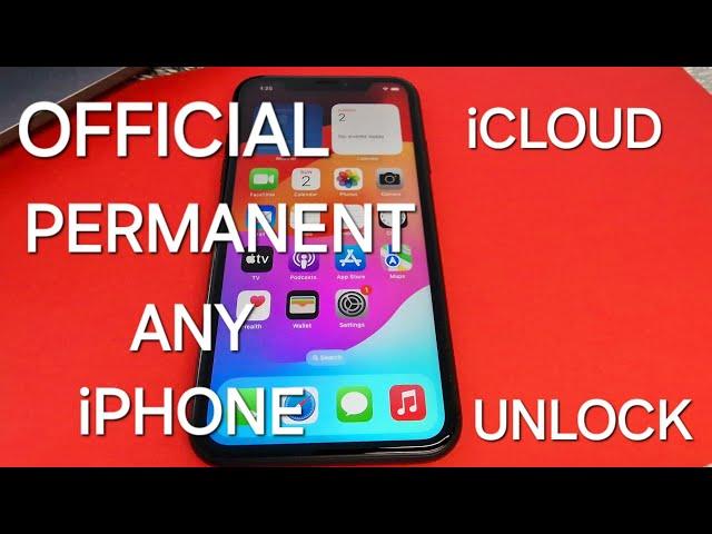 Official Permanent iCloud Unlock iPhone 7/8/X/11/12/13/14/15 Locked to Owner with Disabled Account