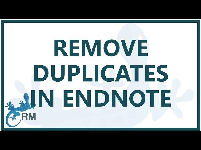 Endnote: how to remove duplicates
