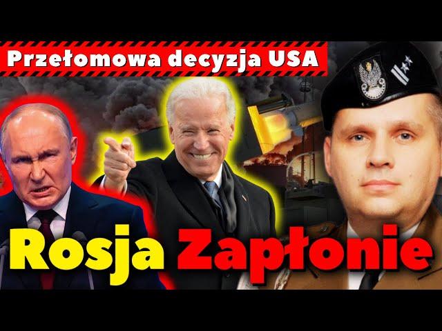 ppłk rez. Maciej Korowaj - Rosja Zapłonie - Przełomowa Decyzja USA