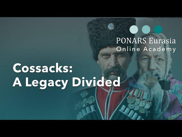 Cossacks: A Legacy Divided