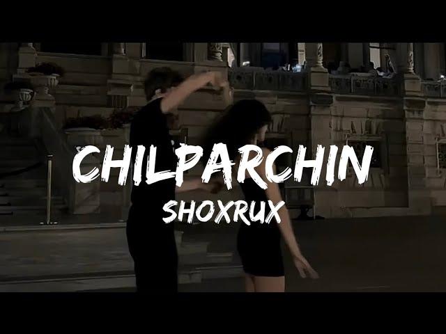 SHOXRUX - CHILPARCHIN lyrics | Qo’shiq matni | karaoke #shoxrux #Chilparchin @NEVOTV @Shoxrux