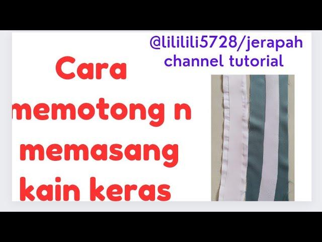 cara memotong dan memasang kain keras untuk kerah sanghai @lililili5728 jerapah channel tutorial