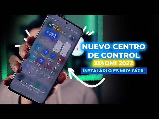 Nuevo Centro De Control Para Redmi / Xiaomi 2022 - ¡Actualiza tu equipo ahora! 