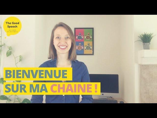 Aurélie de The Good Speech | Bienvenue sur ma chaîne !!