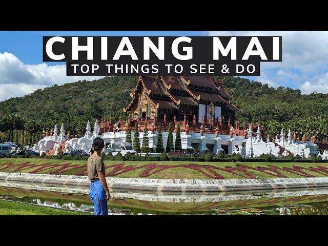 BEST OF CHIANG MAI - The Top Things to See and Do