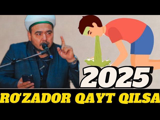 RO'ZADOR ODAM QAYT QILSA | SHUKURULLOH DOMLA 2025 MARUZA