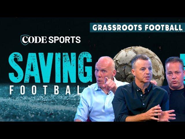 How to capitalise on Australian football's grassroots explosion | Saving Football