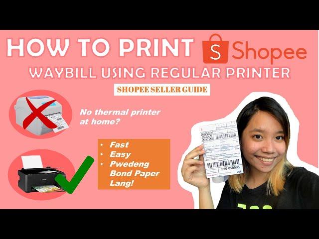 SHOPEE SELLER: How to Print Shopee Waybill Using Regular Printer  + packing an order | philippines