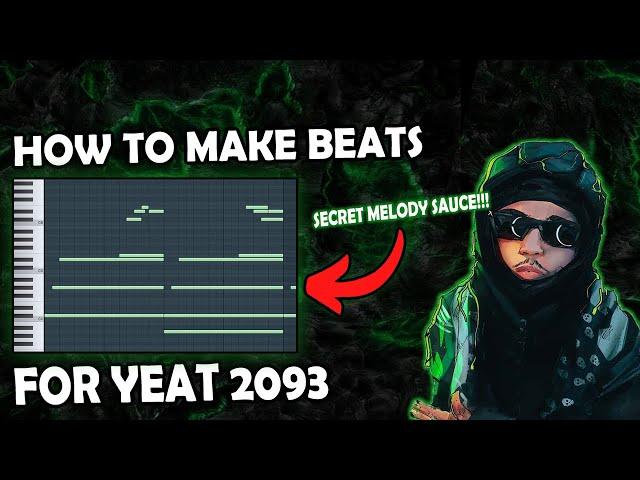 How To Make HARD Beats for Yeat 2093 (FL Studio)