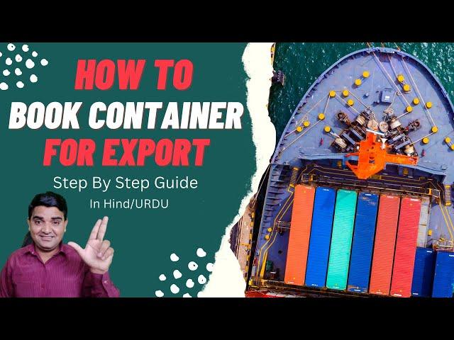 How to Book Container for Export | Step-by-Step Guide to Book a Container for Export Shipment