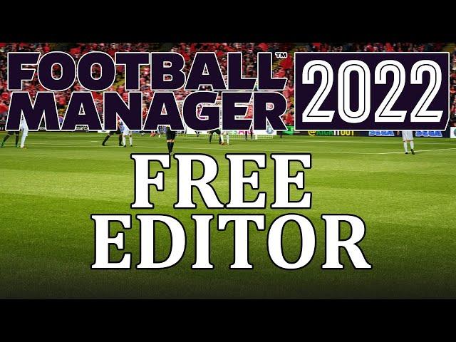 FM22: Editor tutorial - How to get, install and use the free Football Manager 2022 editor