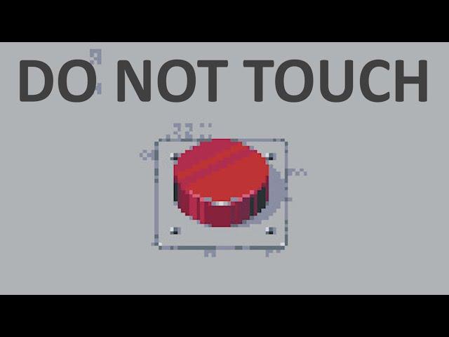 Please, Don't Touch Anything