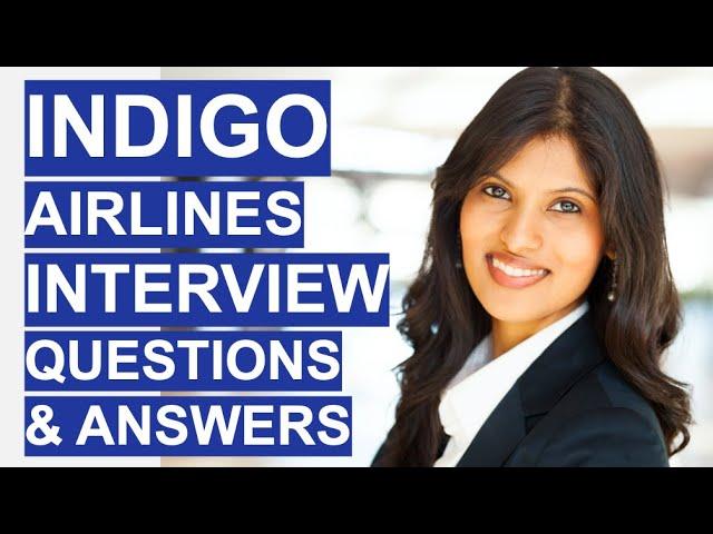 INDIGO Airlines Cabin Crew Interview Questions & Answers! (Cabin Crew Jobs in India)