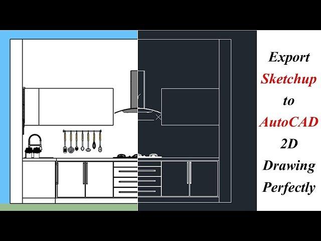 Export Sketchup to Autocad 2D Drawing Perfectly | Export 2D line Drawing From Sketchup