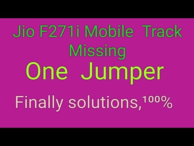 Jio F271i Insert Sim Solution  Sim Not work  Finally Solution  One Jumper ways