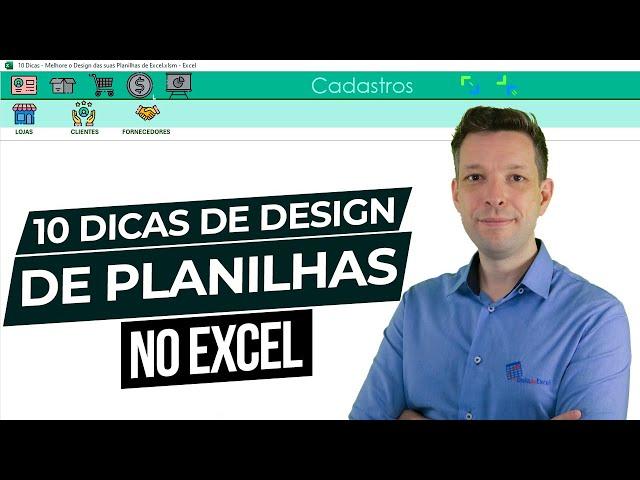 10 Dicas - Melhore o Design das suas Planilhas no Excel