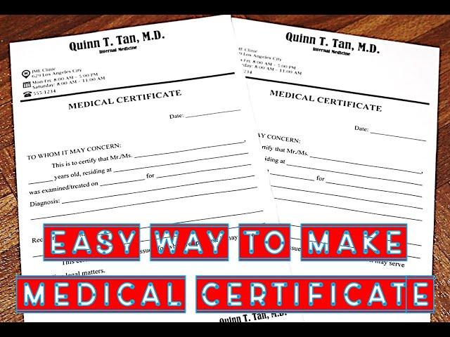 Easy Way to Make Medical Certificate