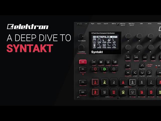 The Elektron SYNTAKT complete Deep Dive guide tutorial