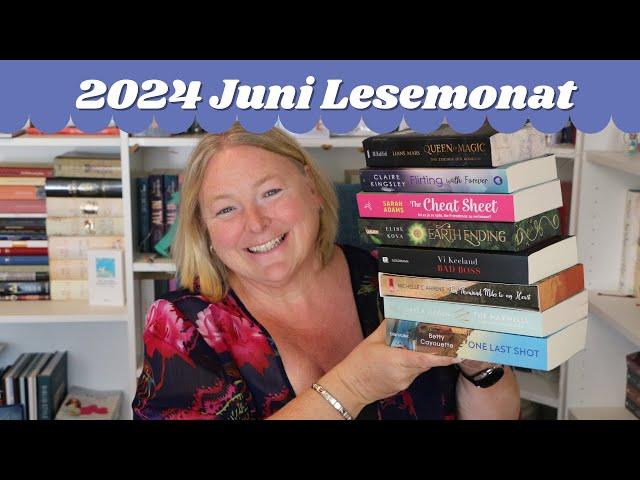 2024 Juni Lesemonat / jede Menge und meist auch recht gut und eine Enttäuschung