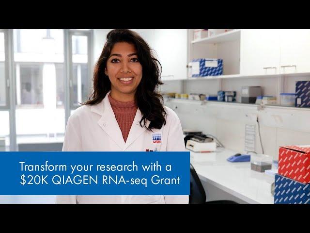 Transform your research with a $20K QIAGEN RNA-seq Grant | QIAseq