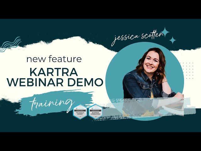 Kartra Webinar Demo  - Feature Release June 2023