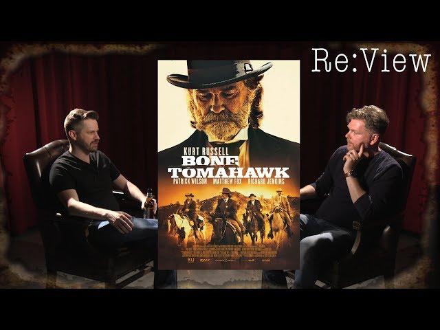 Bone Tomahawk - re:View