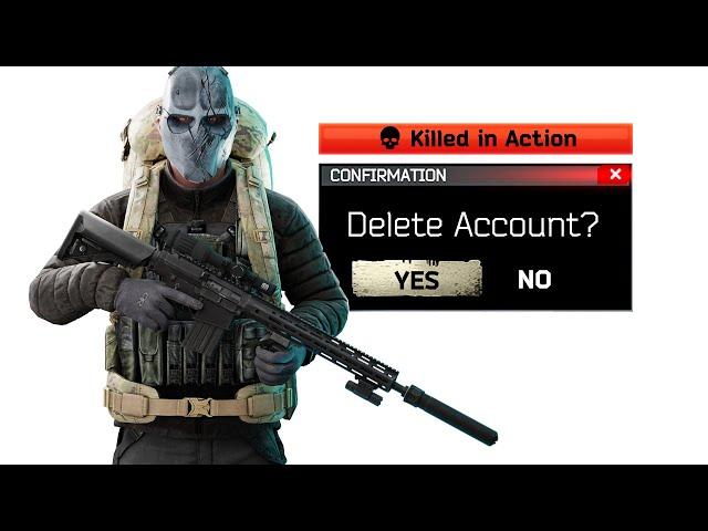 We Die = We Delete Our Account... (Tarkov Movie)