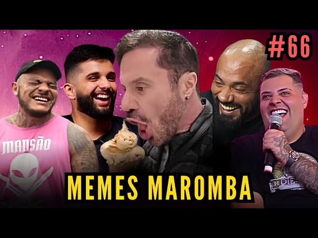  OS MELHORES MEMES MAROMBA #66