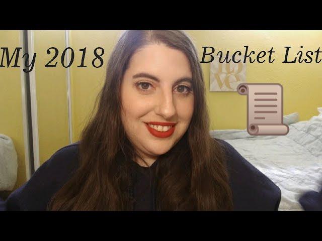 My Bucket List 2018 | Melissa Angela