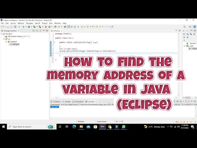 how to find the memory address of a variable in java in eclipse