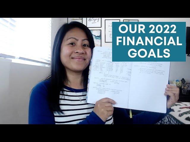 Our 2022 Financial Goals