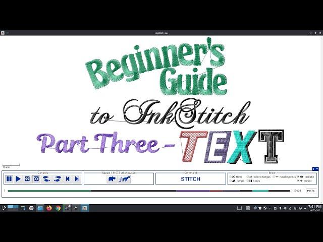 Inkstitch - Beginner's guide part 3 - Text and system fonts