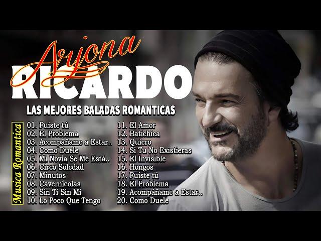 Ricardo Arjona Mix Éxitos- Lo Mas Nuevo 2024 - Lo Mejor de Sus Baladas Románticas