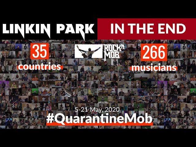 In The End - Linkin Park. 266 musicians from 35 countries #QuarantineMob Rocknmob