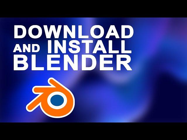 How To Download and Install Blender 3D Modelling Software In 2021 | TechWiz Hub