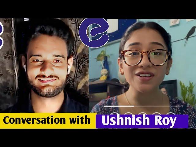 A RAW @ENGLISHYAARI CONVERSATION with Usnishka Roy