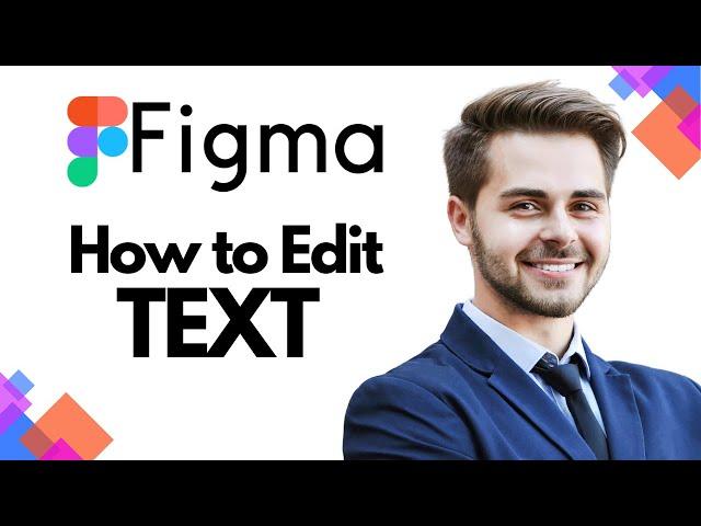 How to Edit Text in Figma (EASY)