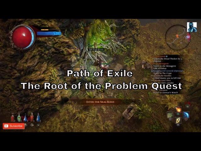 Path of Exile - The Root of the Problem Quest