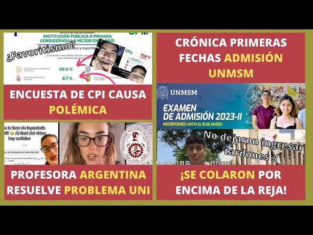 Se colaron en admisión UNMSM 2023-II | Polémica encuesta CPI | Plagios en univ nacionales | NOTIU#5