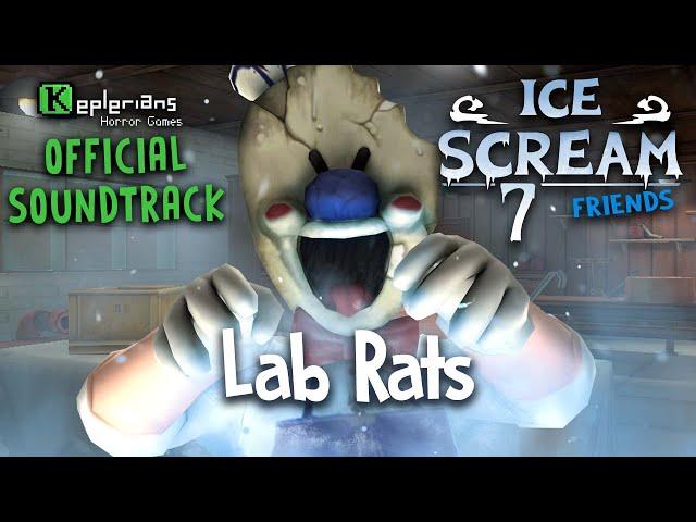 ICE SCREAM 7 OFFICIAL SOUNDTRACK | LabRats | Keplerians MUSIC 