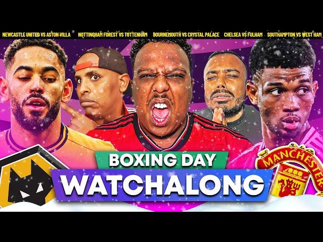 Boxing Day Football LIVE PLUS Wolves vs Man Utd Watch Along