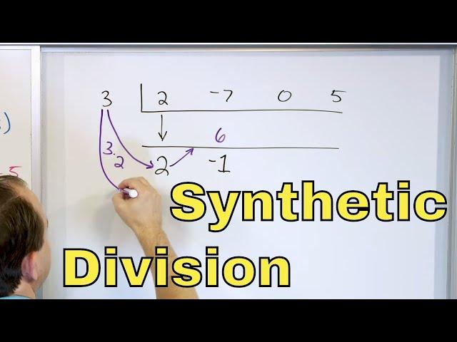 08 - Learn Synthetic Division of Polynomials - Part 1