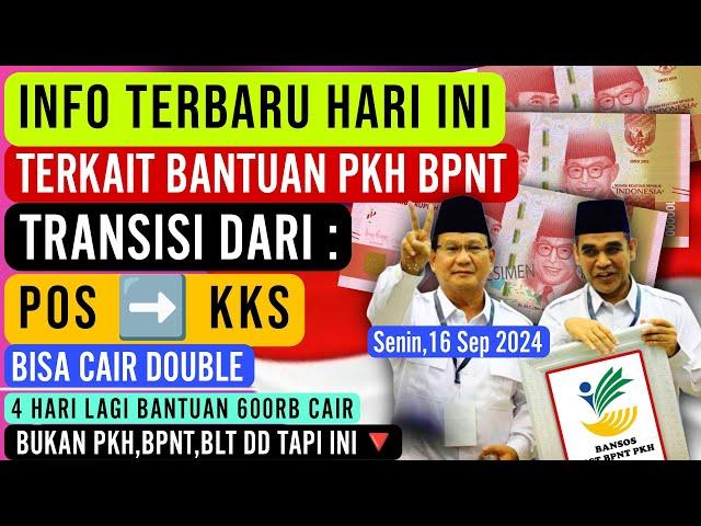 KABAR TERBARU‼️ PKH BPNT YANG CAIR DARI POS KE KKS BISA CAIR DOBEL | JUL-SEP + OKT-DES SIMAK INFONYA