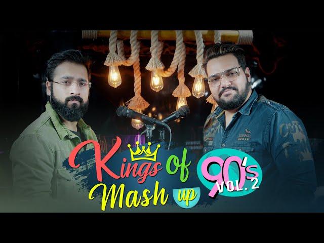 Kings of 90's Bollywood Mashup Vol. 2 | Kumar Sanu vs Udit Narayan | Anurag Ranga | Abhishek Raina