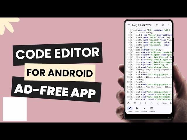 3 Best Free Code Editor Apps For Android