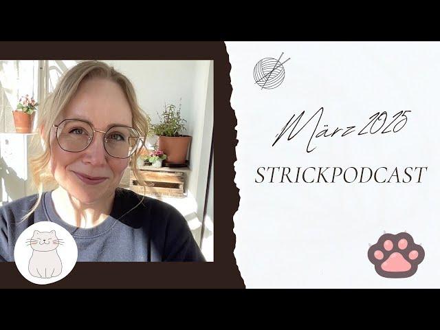 Strickpodcast März 2025 I Opal Abo I Sockenspaß mit Summer Lee I Charlotte Stone I Kayla Litton