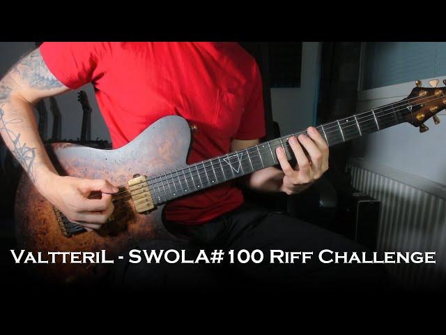 ValtteriL -  SWOLA100 / Sunday With Ola Riff Challenge #100