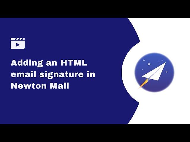 Adding an HTML Email Signature to Newton Mail with Bybrand