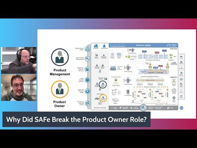 Breaking the SAFe: Why Did SAFe Break the Product Owner Role?