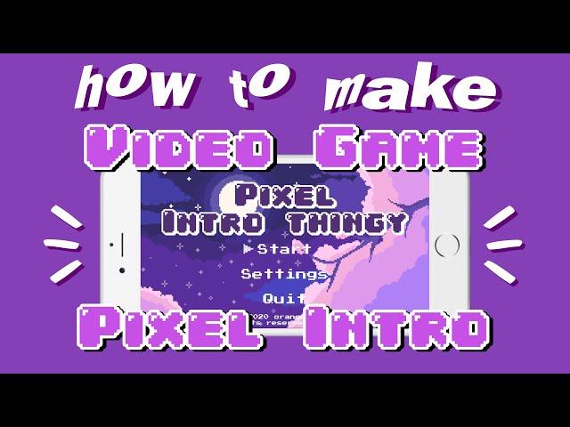 How to make a Video Game Pixel Intro on your phone 